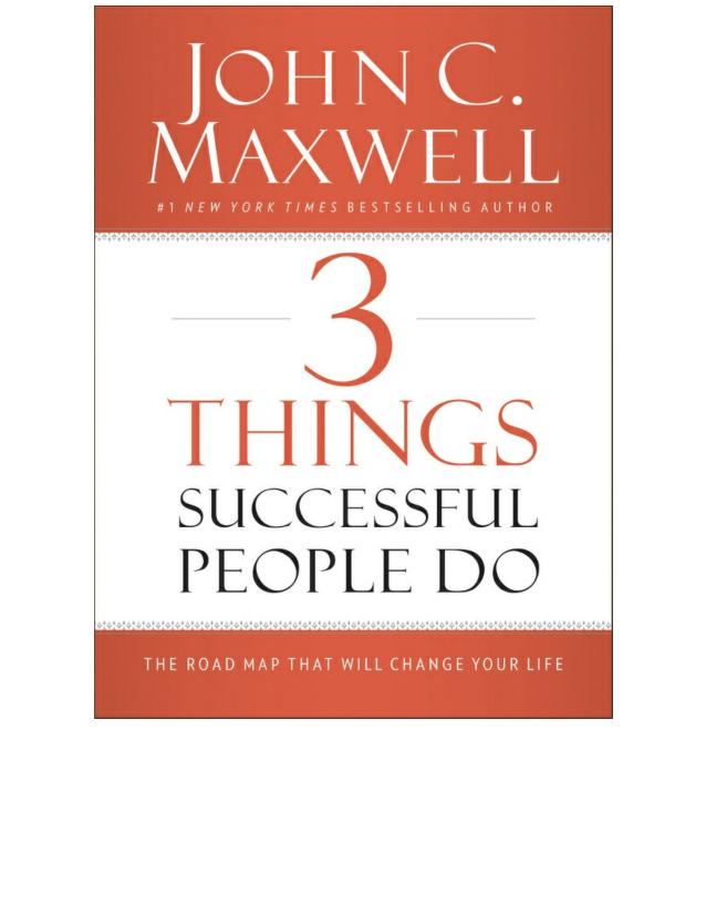 3 Things Successful People Do