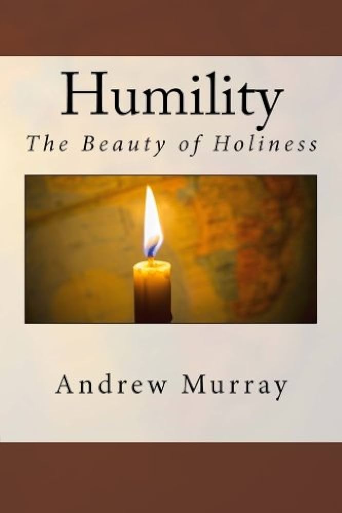 Humility by Andrew Murray