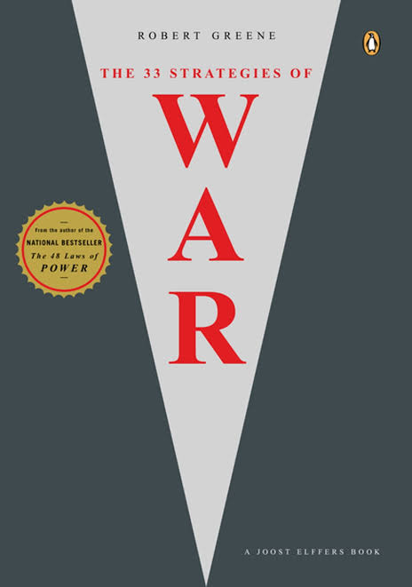 33 Strategies of War by Robert Greene