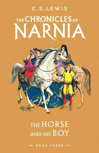 The Chronicles of Narnia: The Horse and His Boy