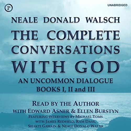 Conversations With God by Neal Donald Walsh