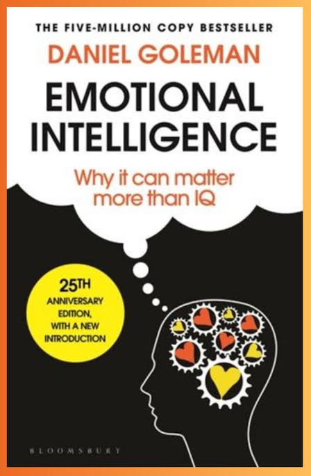 Emotional Intelligence by Daniel Golman