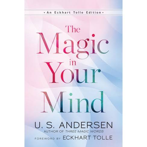 The Magic in Your Mind by Uell Stanley Andersen