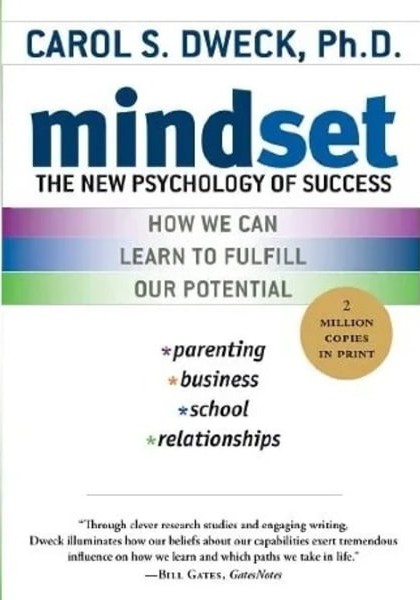 Mindset by Dr. Carol S. Dweck