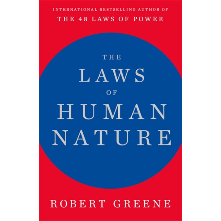 The Laws of Human Nature By Robert Greene