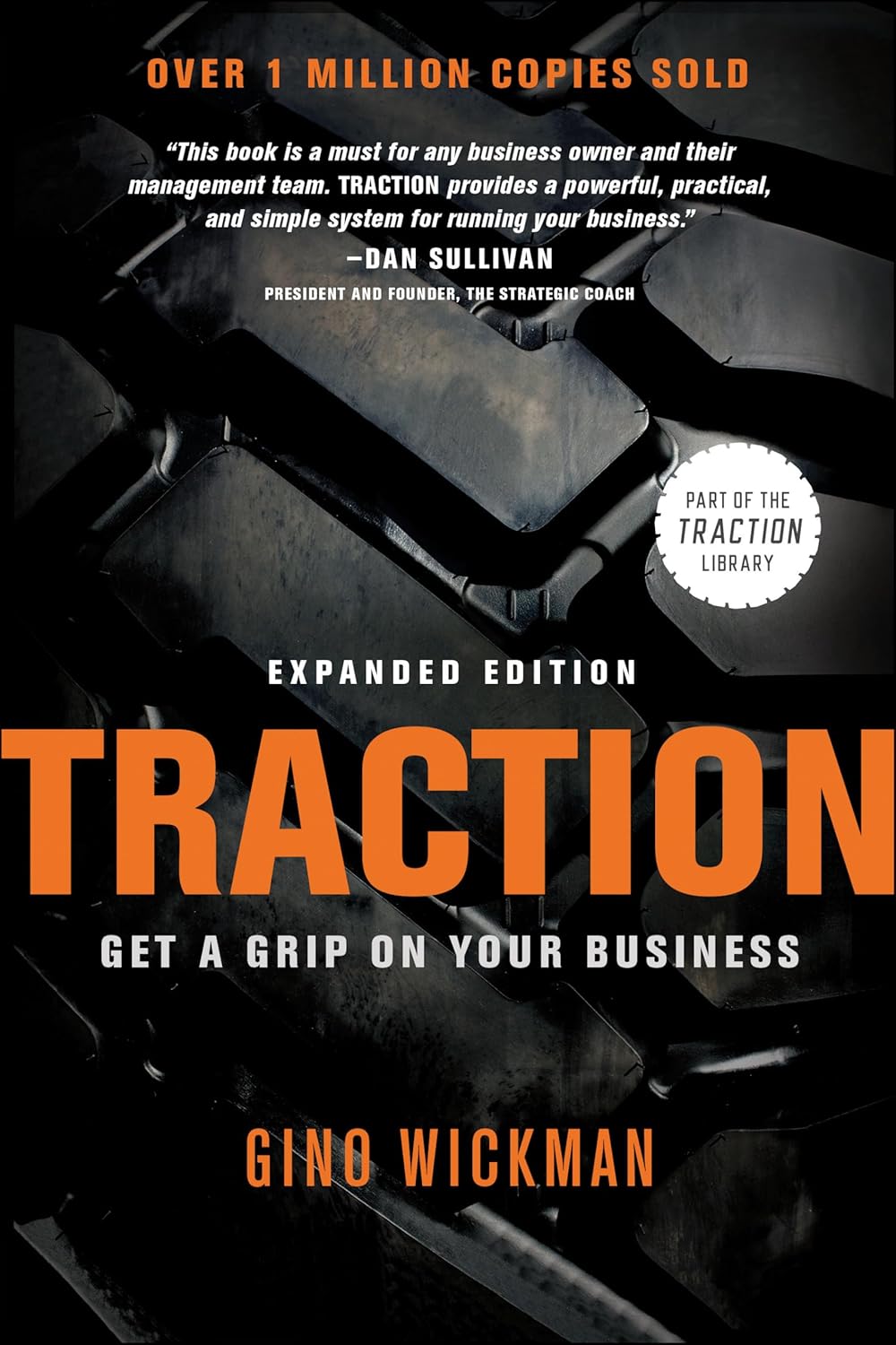 Traction - Get a Grip On Your Business by Gino Wickman